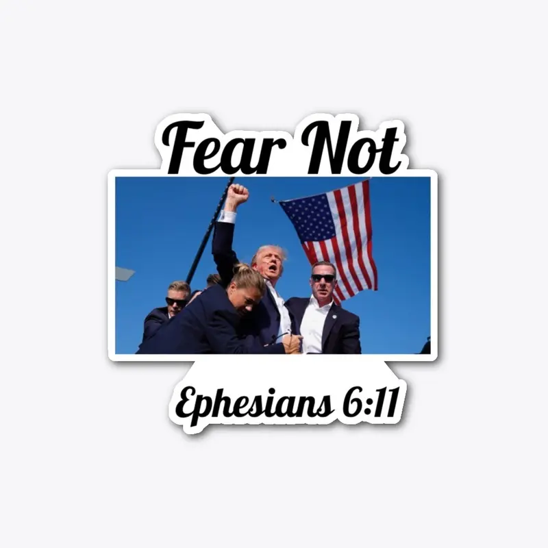 Fear Not